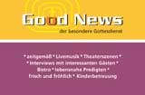 Good News Einladungskarte für den 24.6.2012